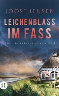 Produktbild: Leichenblass im Fass - Ein Nordsee-Krimi (Die Friesenbrauerin ermittelt 2)