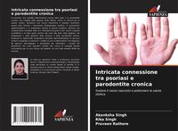 Produktbild: Intricata connessione tra psoriasi e parodontite cronica