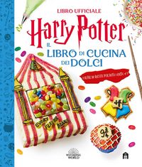 Produktbild: Harry Potter. Il libro di cucina dei dolci
