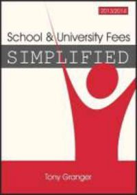Produktbild: Granger, T: School & University Fees Simplified