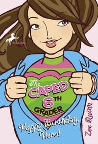 Produktbild: The Caped 6th Grader: Happy Birthday, Hero!