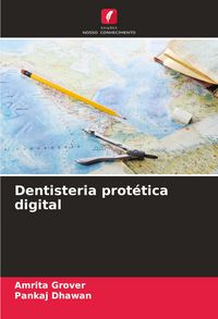 Produktbild: Dentisteria prot&eacute;tica digital