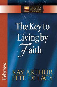Produktbild: The Key to Living by Faith