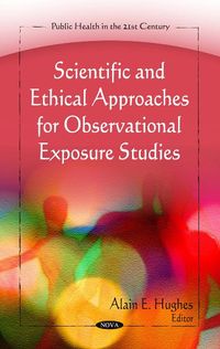 Produktbild: Scientific & Ethical Approaches for Observational Exposure S
