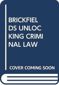 Produktbild: Martin, J: Brickfields Unlocking Criminal Law