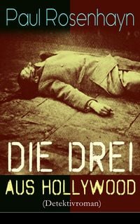 Produktbild: Die drei aus Hollywood (Detektivroman)