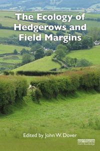 Produktbild: The Ecology of Hedgerows and Field Margins