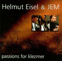 Bild vom Artikel Passions For Klezmer vom Autor Helmut & Jem Eisel