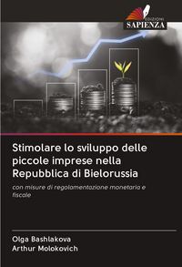 Produktbild: Stimolare lo sviluppo delle piccole imprese nella Repubblica di Bielorussia