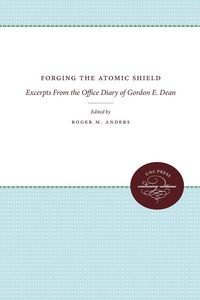 Produktbild: Forging the Atomic Shield