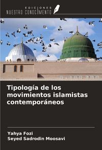 Produktbild: Tipolog&iacute;a de los movimientos islamistas contempor&aacute;neos