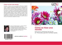 Produktbild: C&oacute;mo se hizo una novela