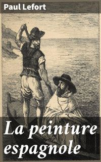 Produktbild: La peinture espagnole