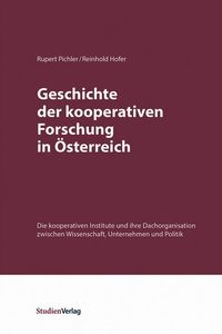 Bild vom Artikel Geschichte der kooperativen Forschung in Österreich vom Autor Rupert Pichler