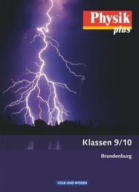 Produktbild: Physik plus 9./10. Schuljahr - Sch&uuml;lerbuch. Brandenburg