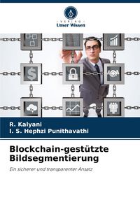 Produktbild: Blockchain-gest&uuml;tzte Bildsegmentierung