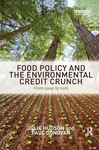 Produktbild: Hudson, J: Food Policy and the Environmental Credit Crunch