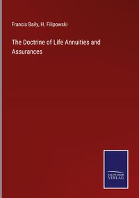 Produktbild: The Doctrine of Life Annuities and Assurances