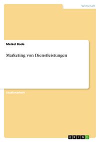 Produktbild: Marketing von Dienstleistungen