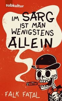 Produktbild: Im Sarg ist man wenigstens allein