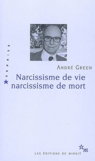 Produktbild: Narcissisme de vie, narcissisme de mort