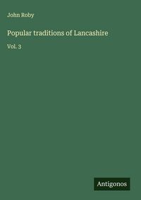 Produktbild: Popular traditions of Lancashire