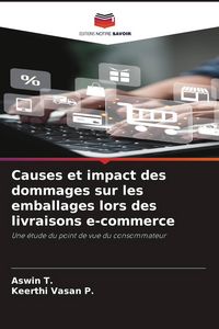 Produktbild: Causes et impact des dommages sur les emballages lors des livraisons e-commerce