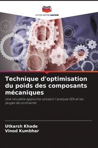 Produktbild: Technique d'optimisation du poids des composants m&eacute;caniques