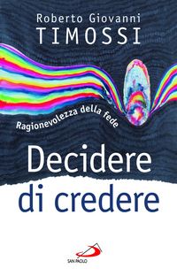 Produktbild: Decidere di credere. Ragionevolezza della fede