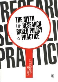 Produktbild: The Myth of Research-Based Policy and Practice