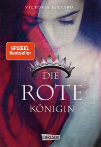 Bild vom Artikel Die rote Königin / Die Farben des Blutes Bd.1 vom Autor Victoria Aveyard