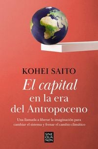 Produktbild: El Capital En La Era del Antropoceno / Capital in the Anthropocene