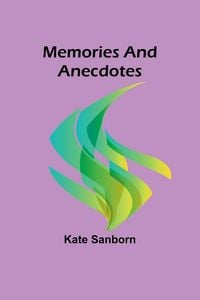 Produktbild: Memories and Anecdotes