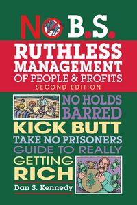 Produktbild: No B.S. Ruthless Management of People and Profits