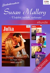Produktbild: Bestsellerautorin Susan Mallery - Verf&uuml;hrt, verliebt, verheiratet