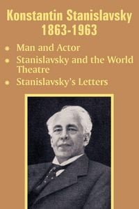 Produktbild: Konstantin Stanislavsky 1863-1963