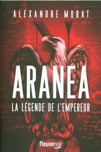 Produktbild: Aran&eacute;a : la l&eacute;gende de l'Empereur