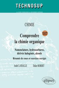 Produktbild: Comprendre la chimie organique - Niveau A - 2e &eacute;dition