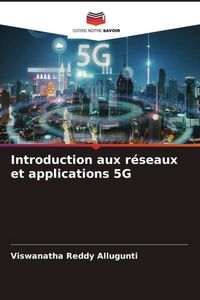 Produktbild: Introduction aux r&eacute;seaux et applications 5G
