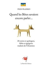 Produktbild: Quand les B&ecirc;tes savaient encore parler