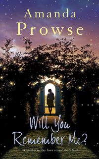 Produktbild: Prowse, A: Will You Remember Me?