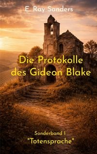 Produktbild: Die Protokolle des Gideon Blake