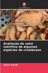 Produktbild: Avalia&ccedil;&atilde;o do valor nutritivo de algumas esp&eacute;cies de crust&aacute;ceos