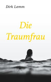 Produktbild: Die Traumfrau