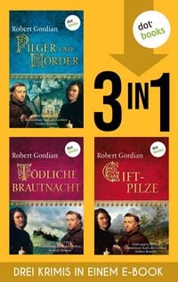 Produktbild: Pilger und M&ouml;rder, T&ouml;dliche Brautnacht & Giftpilze