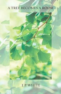 Produktbild: A Tree Becomes a Room