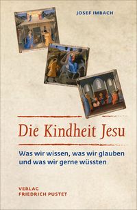 Produktbild: Die Kindheit Jesu