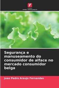 Produktbild: Seguran&ccedil;a e manuseamento do consumidor de alface no mercado consumidor belga