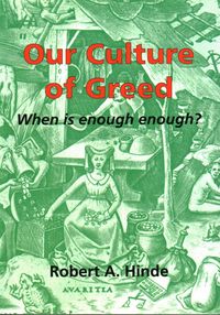 Produktbild: Hinde, R: Our Culture of Greed