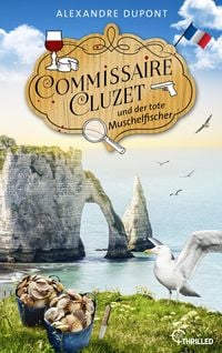 Produktbild: Commissaire Cluzet und der tote Muschelfischer